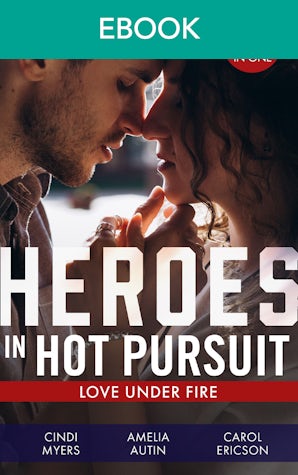 Heroes In Hot Pursuit: Love Under Fire