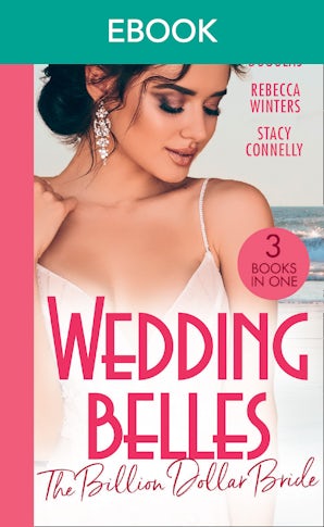 Wedding Belles: The Billion Dollar Bride