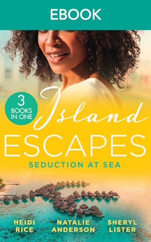 Island Escapes: Seduction At Sea