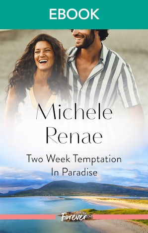 Two Week Temptation In Paradise