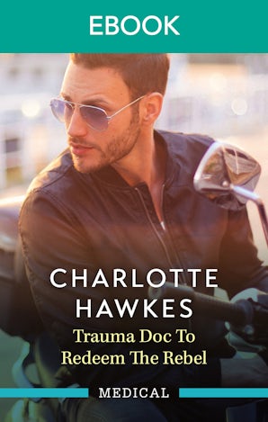 Trauma Doc To Redeem The Rebel