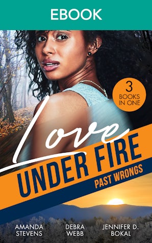 Love Under Fire: Past Wrongs