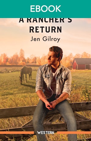 A Rancher's Return