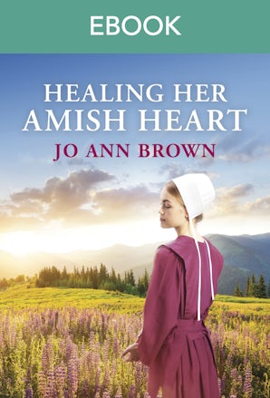 Healing Her Amish Heart