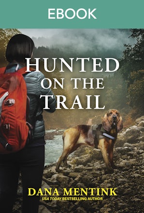Hunted On The Trail