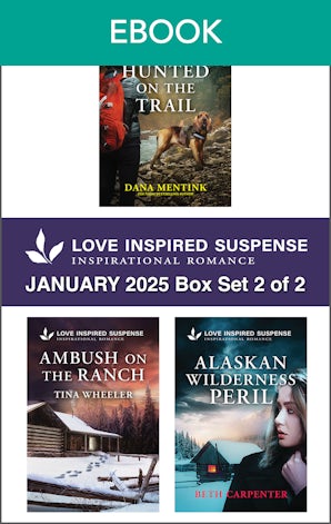 Love Inspired Suspense January 2025 - Box Set 2 of 2