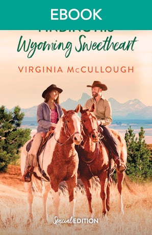 Finding His Wyoming Sweetheart