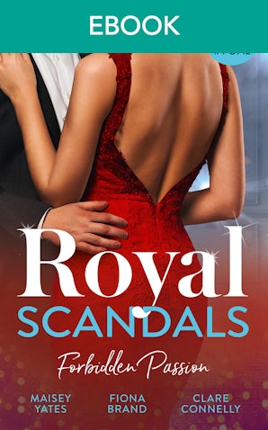 Royal Scandals: Forbidden Passion