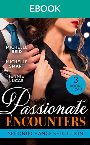 Passionate Encounters: Second Chance Seduction