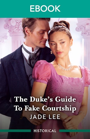 The Duke's Guide To Fake Courtship