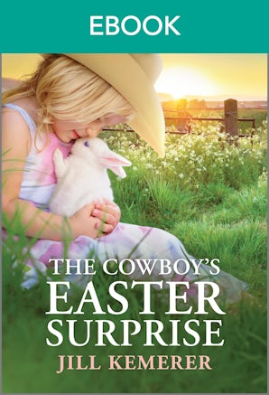 The Cowboy's Easter Surprise