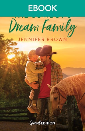 The Cowboy's Dream Family