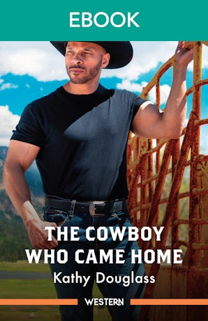 The Cowboy Who Came Home
