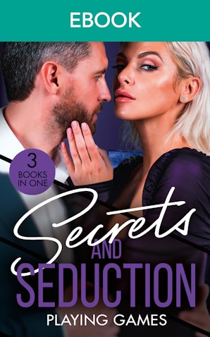 Secrets And Seduction: Playing Games