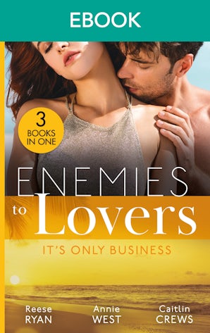 Enemies To Lovers: It's Only Business