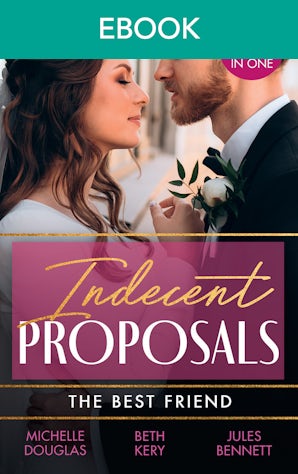 Indecent Proposals: The Best Friend