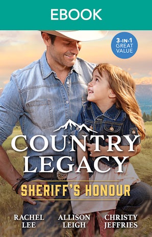 Country Legacy: Sheriff's Honour