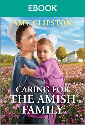Caring For The Amish Family