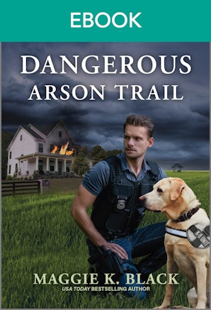 Dangerous Arson Trail