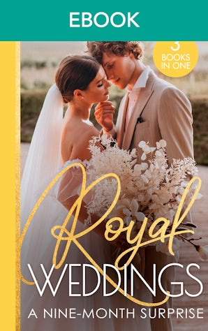 Royal Weddings: A Nine-Month Surprise
