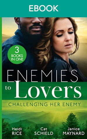 Enemies To Lovers: Challenging Her Enemy
