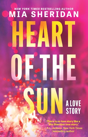 Heart of the Sun: From the mega-bestselling author of Archer's Voice comes a new epic second-chance romance with a gritty speculative twist