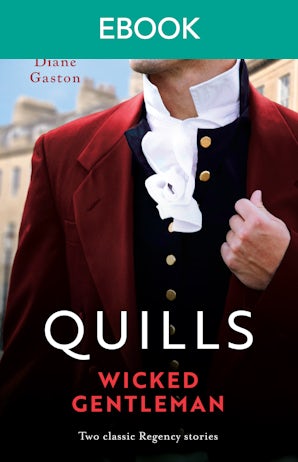 Quills - Wicked Gentleman
