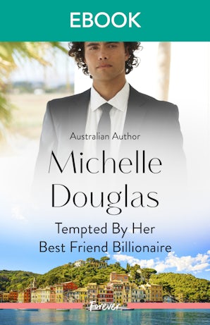 Tempted By Her Best Friend Billionaire