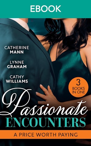 Passionate Encounters: A Price Worth Paying