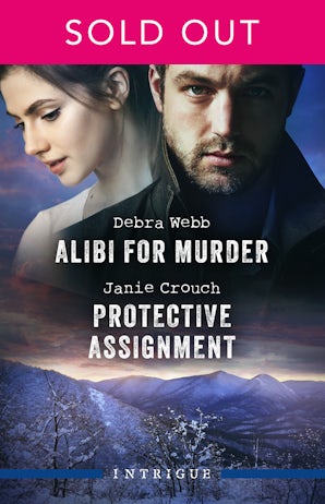 Alibi For Murder/Protective Assignment