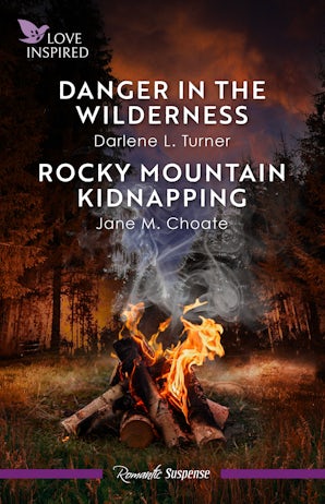 Danger In The Wilderness/Rocky Mountain Kidnapping