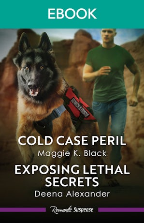 Cold Case Peril/Exposing Lethal Secrets