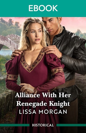 Alliance With Her Renegade Knight