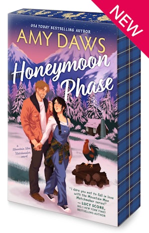 Honeymoon Phase: A hilarious fake marriage of convenience with a small town twist from TikTok sensation Amy Daws