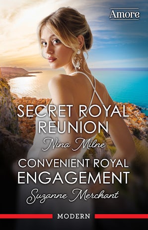 Secret Royal Reunion/Convenient Royal Engagement