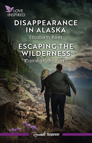Disappearance in Alaska/Escaping The Wilderness