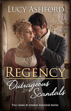 Regency Outrageous Scandals