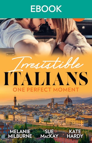 Irresistible Italians: One Perfect Moment