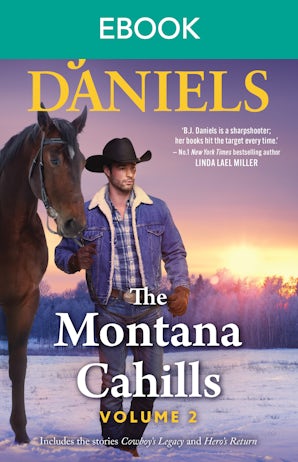 The Montana Cahills: Volume Two