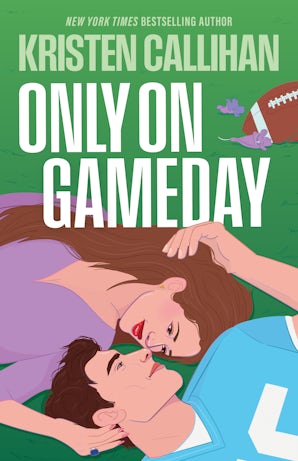 Cover image for Only On Gameday: An all-new steamy GAME ON sports romance with high emotional stakes and a slow-burn, isbn: 9781038961341