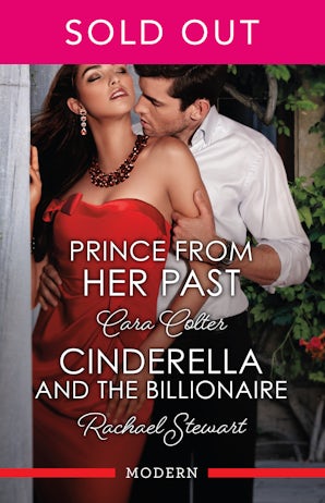 Prince From Her Past/Cinderella And The Billionaire