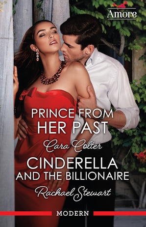 Cover image for Prince From Her Past/Cinderella And The Billionaire, isbn: 9781038961594