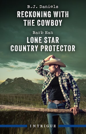 Cover image for Reckoning With The Cowboy/Lone Star Country Protector, isbn: 9781038961631