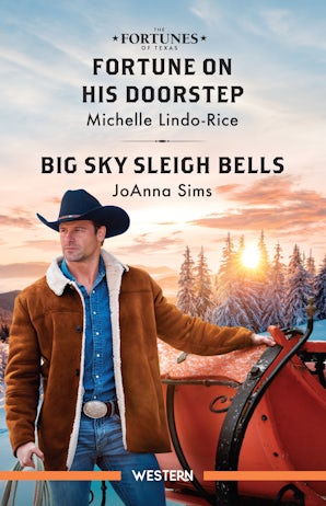 Cover image for Fortune On His Doorstep/Big Sky Sleigh Bells, isbn: 9781038961730