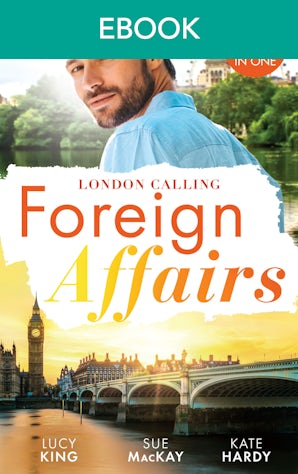 Foreign Affairs: London Calling