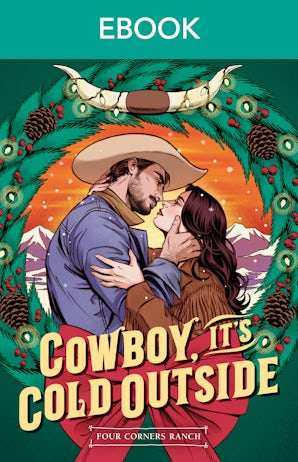 Cowboy, It's Cold Outside