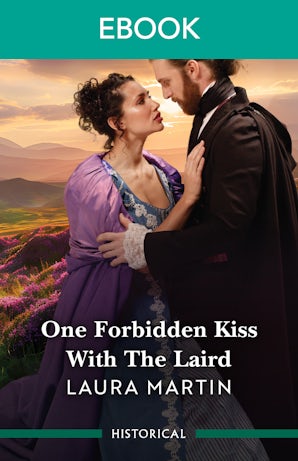 One Forbidden Kiss With The Laird