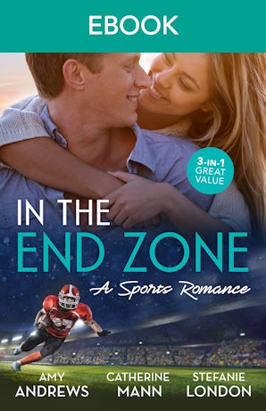 In The End Zone: A Sports Romance