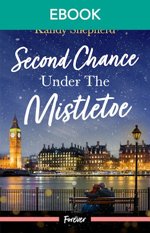 Second Chance Under The Mistletoe