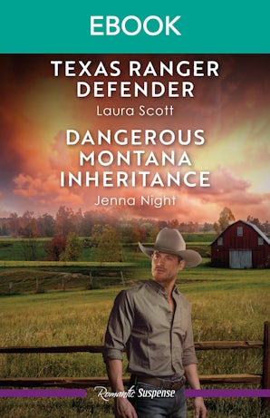 Texas Ranger Defender/Dangerous Montana Inheritance